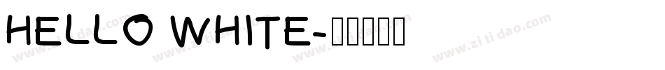 HELLO WHITE字体转换